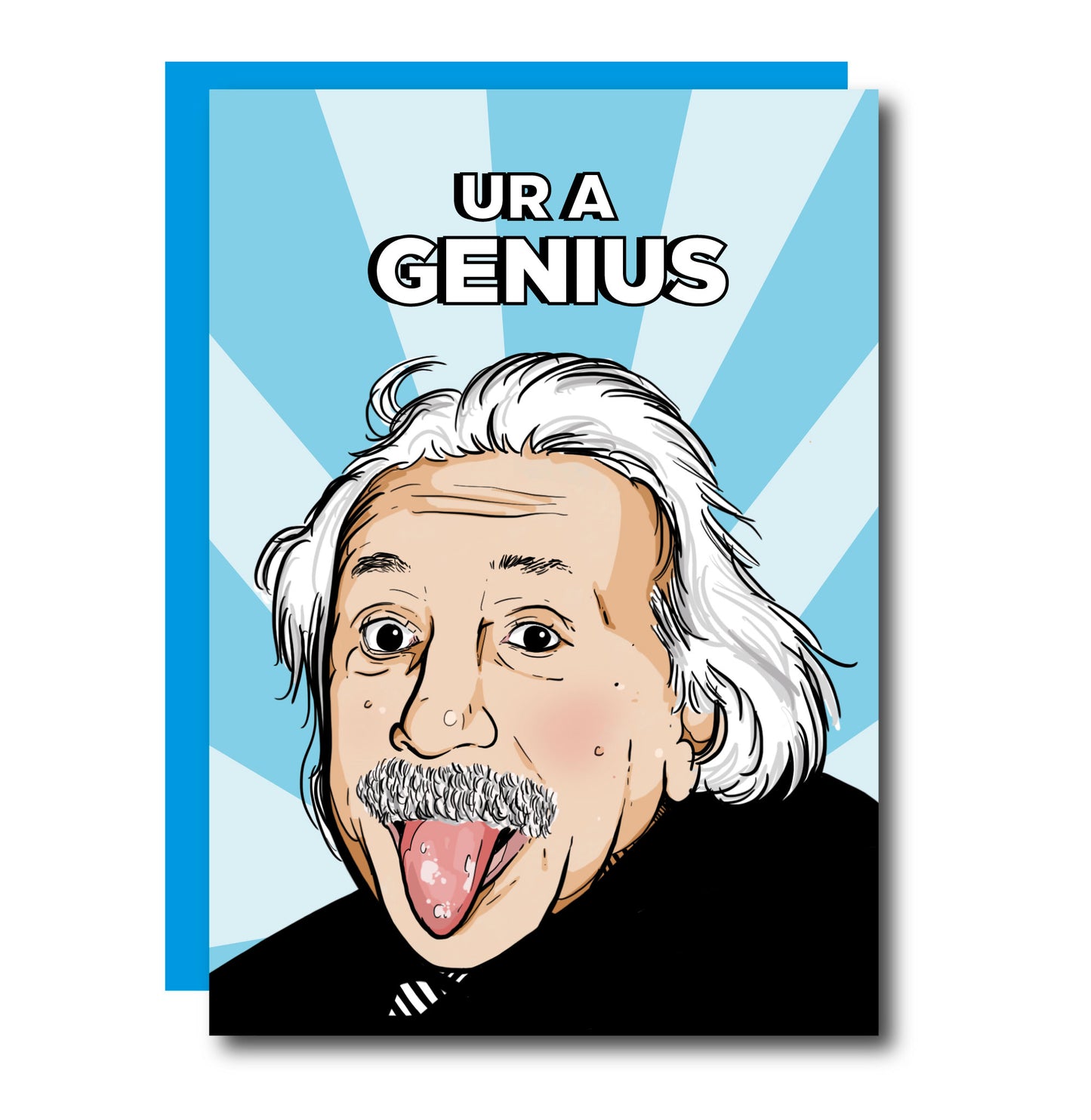UR A GENIUS