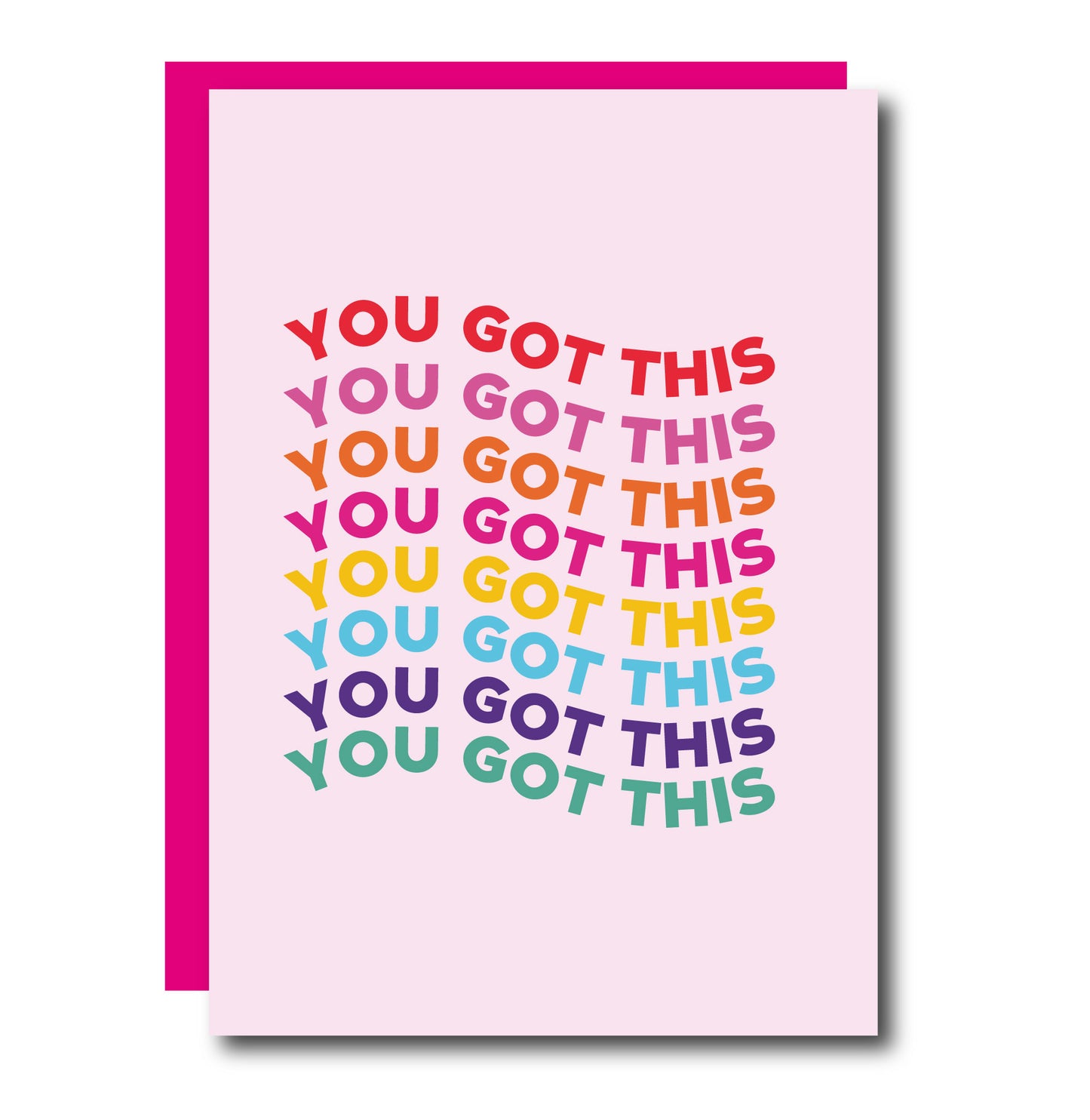 YOU GOT THIS