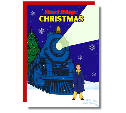 NEXT STOP: CHRISTMAS