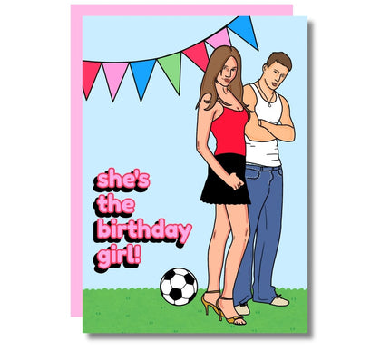 SHE'S THE BIRTHDAY GIRL