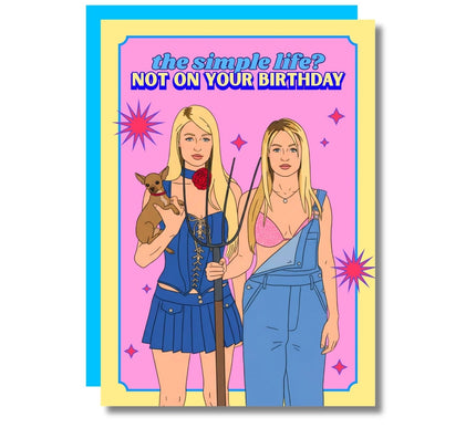 NOT ON YOUR BIRTHDAY