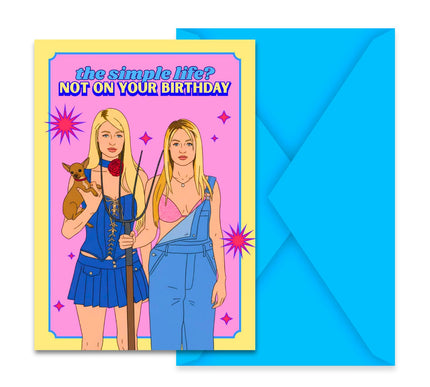 NOT ON YOUR BIRTHDAY