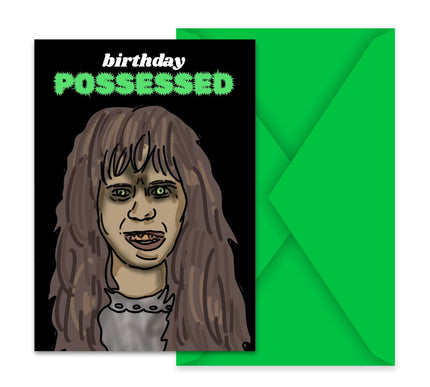 BIRTHDAY POSSESSED