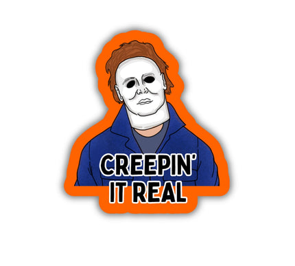 CREEPIN IT REAL