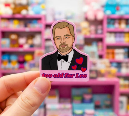 TOO OLD FOR LEO