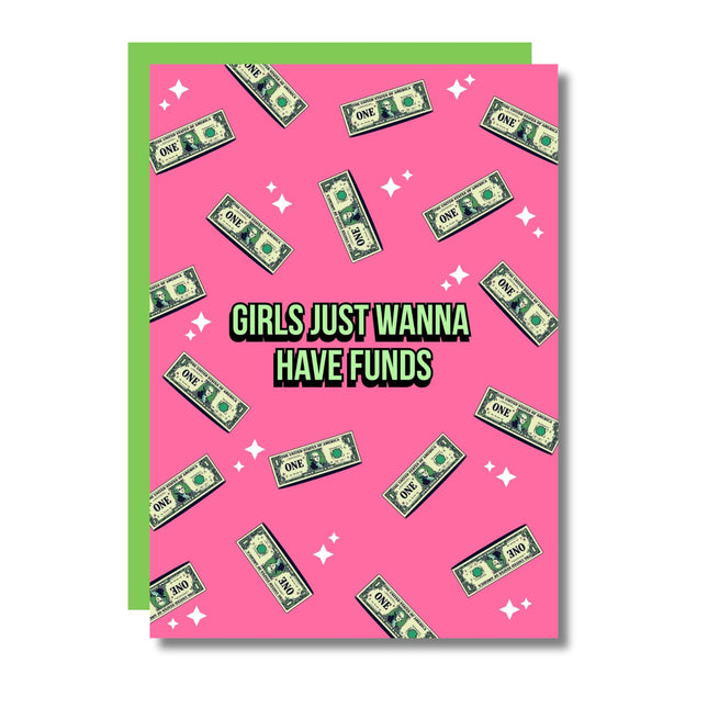 JUST WANNA HAVE FUNDS