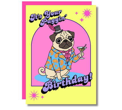 PUGGIN' BIRTHDAY