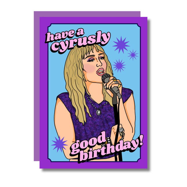 CYRUSLY GOOD BIRTHDAY