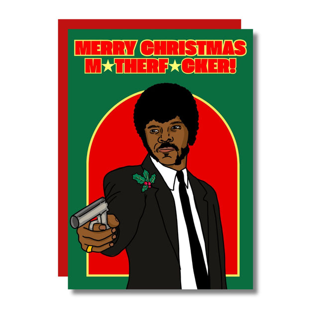 MERRY CHRISTMAS M*THERF*CKER!