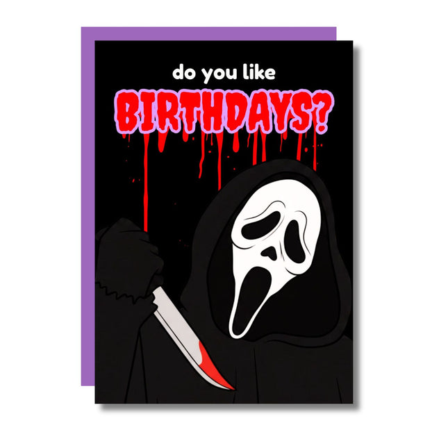 DO YOU LIKE BIRTHDAYS?