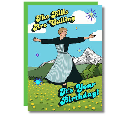 THE HILLS ARE CALLING