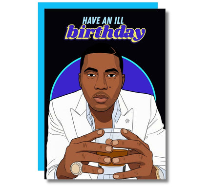 ILL BIRTHDAY