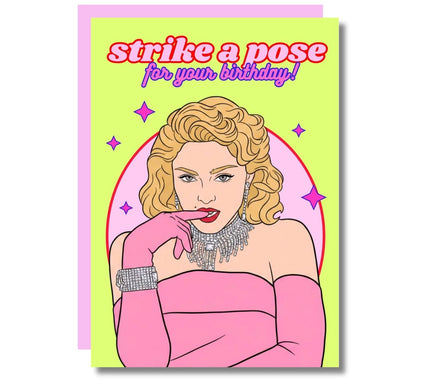 STRIKE A POSE