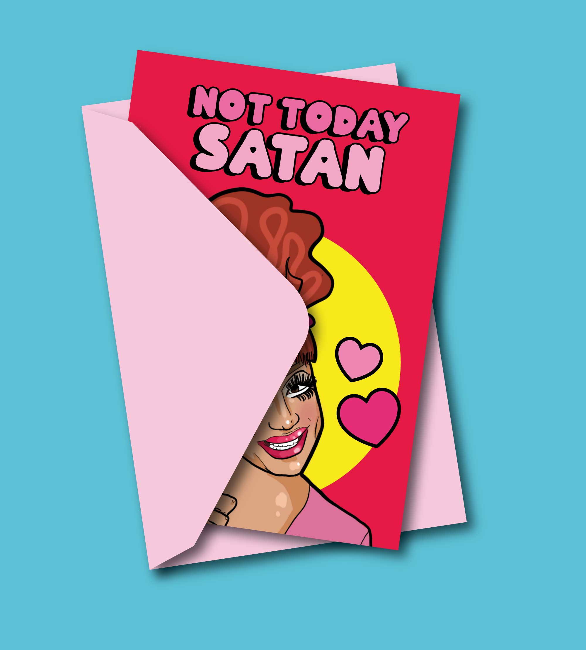 NOT TODAY SATAN 👹