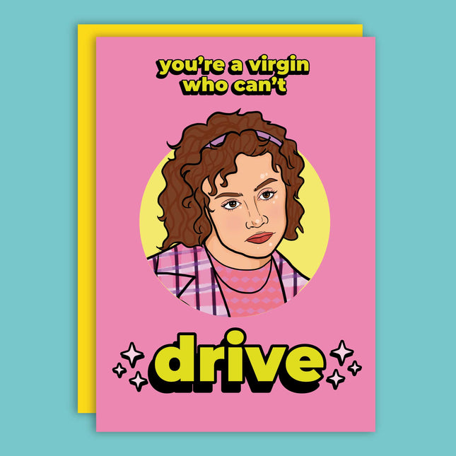 VIRGIN WHO CAN'T DRIVE