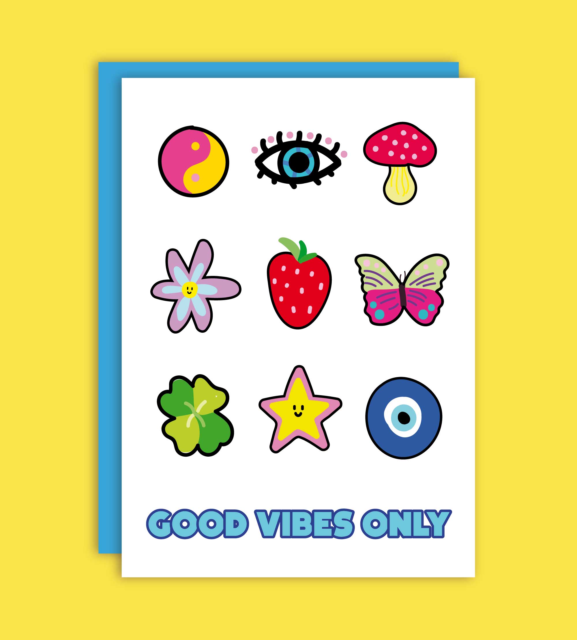 GOOD VIBES ONLY