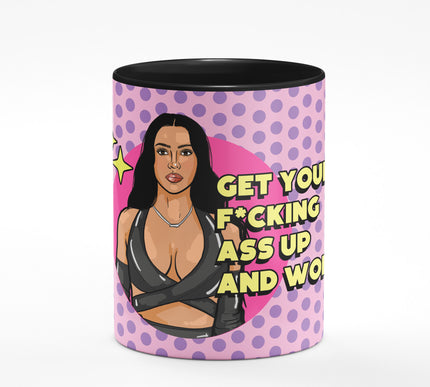 GET YOUR ASS UP