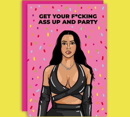 GET YOUR ASS UP