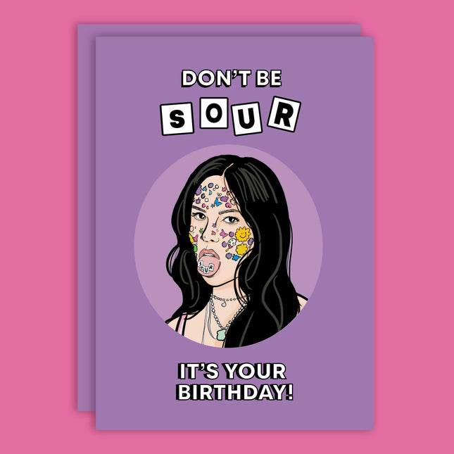 DON'T BE SOUR