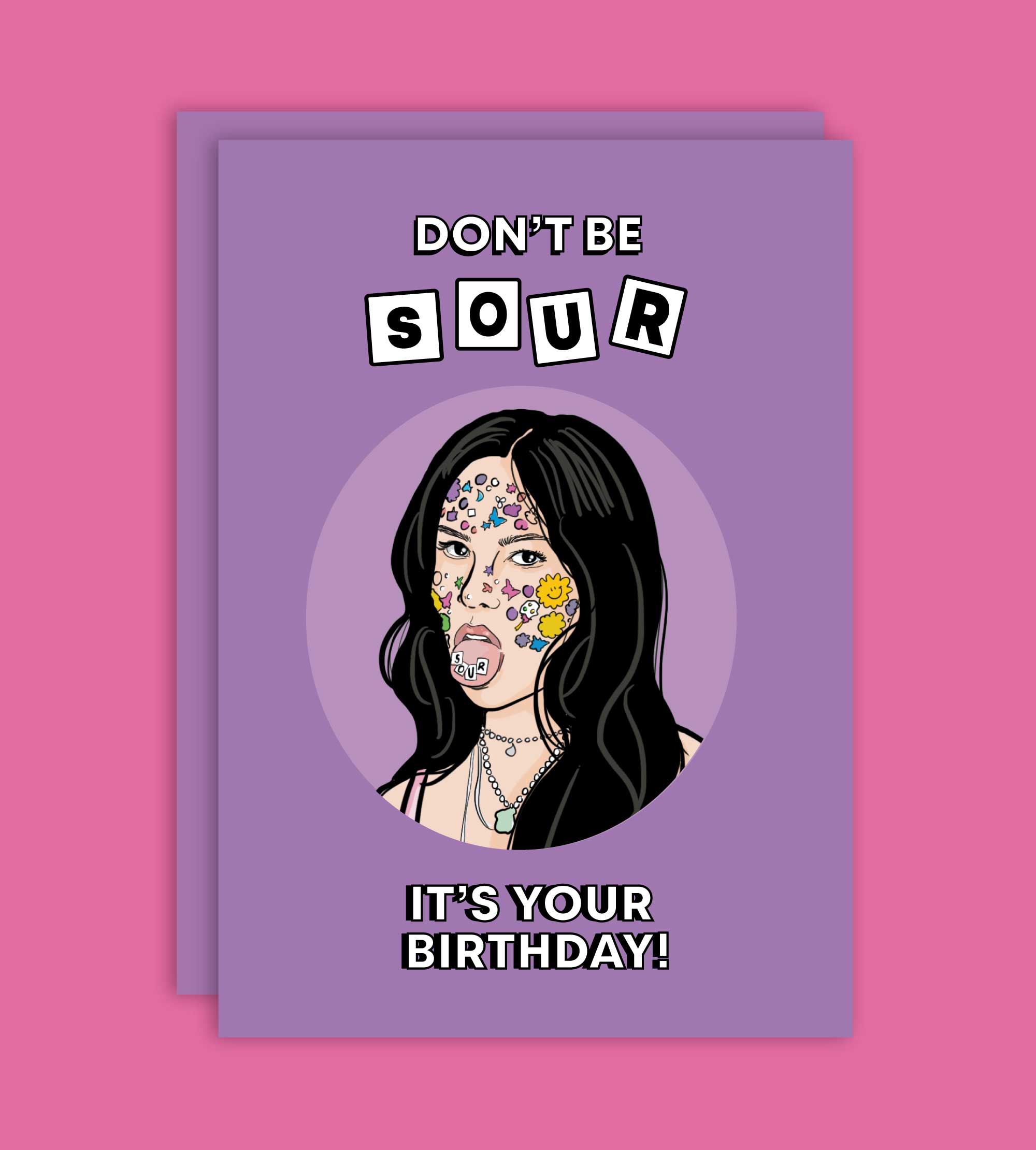 DON'T BE SOUR