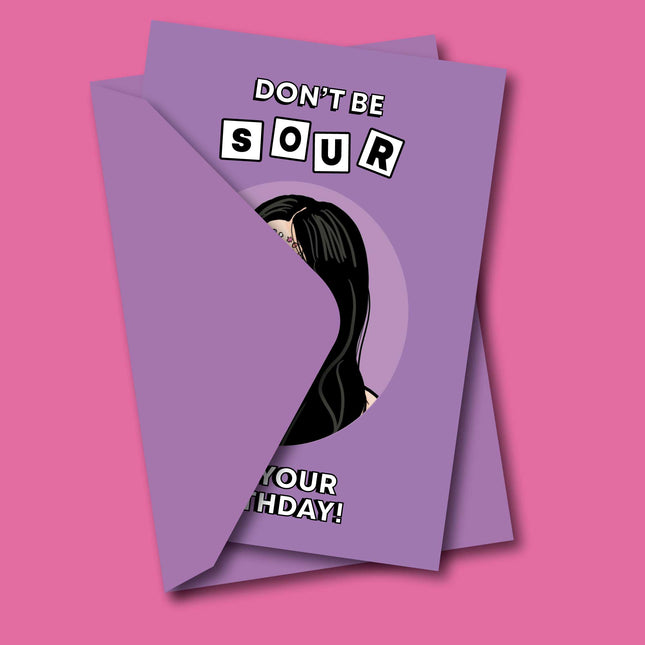 DON'T BE SOUR