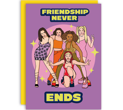 FRIENDSHIP NEVER ENDS