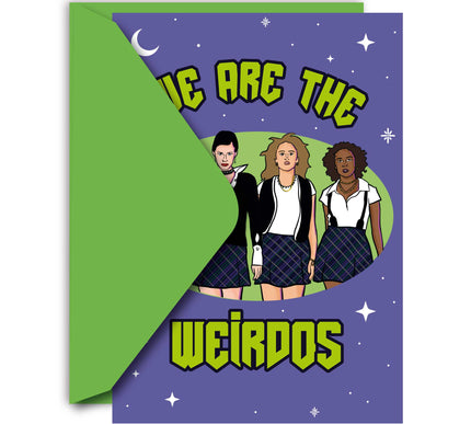 WE ARE THE WEIRDOS