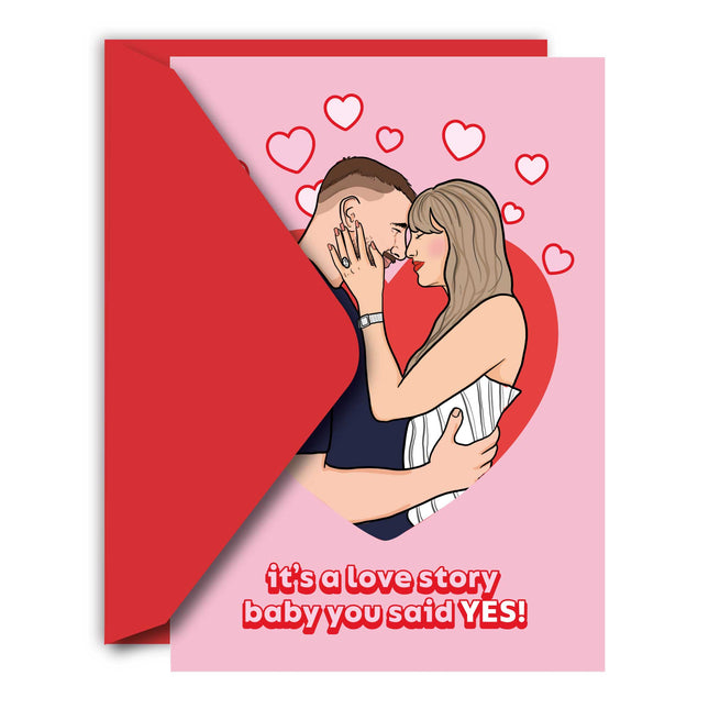 BABY YOU SAID YES!