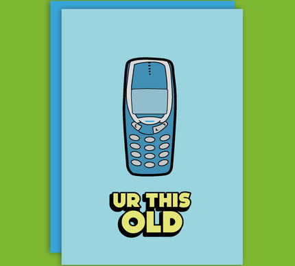 UR THIS OLD