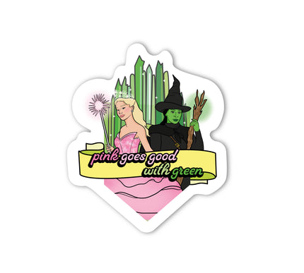 PINK GOES GOOD WITH GREEN