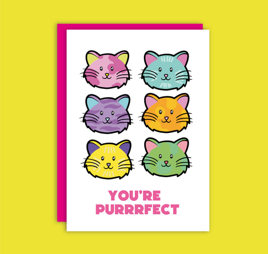 YOU'RE PURRRFECT