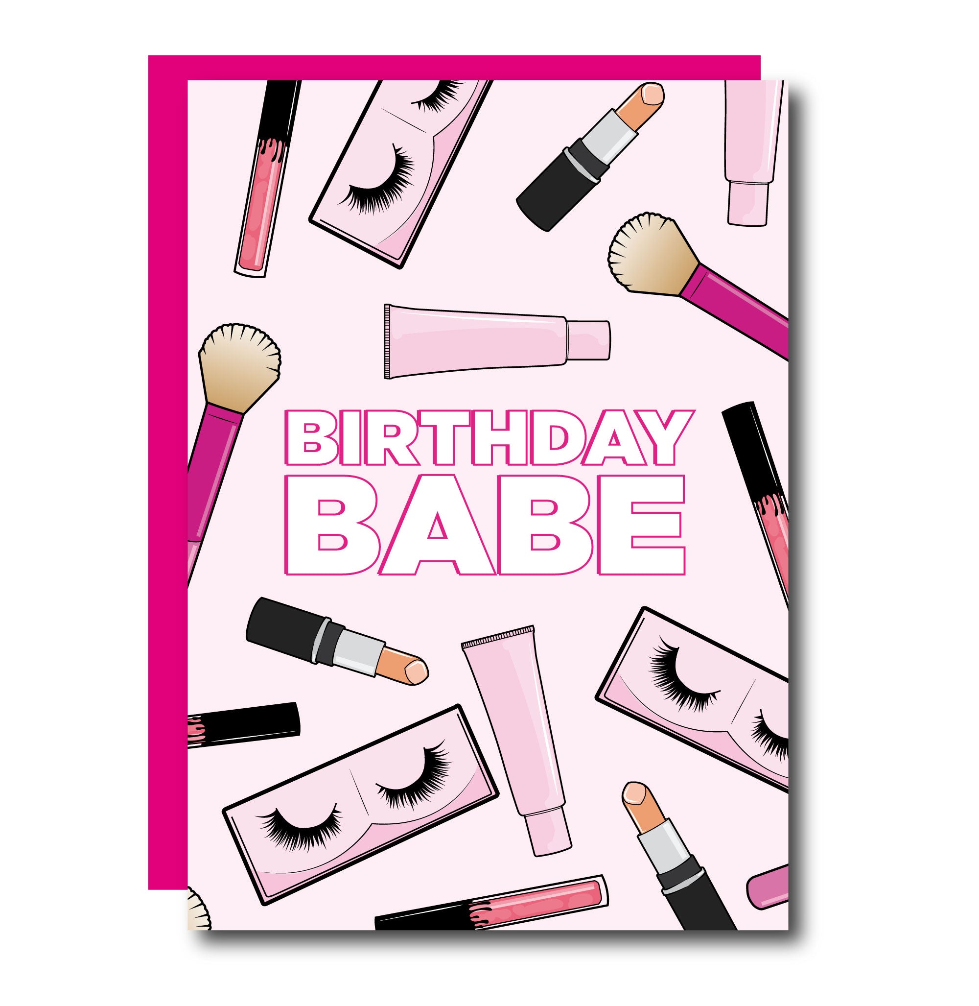 BIRTHDAY BABE 💄