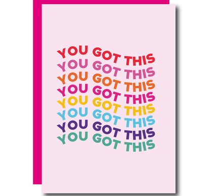 YOU GOT THIS
