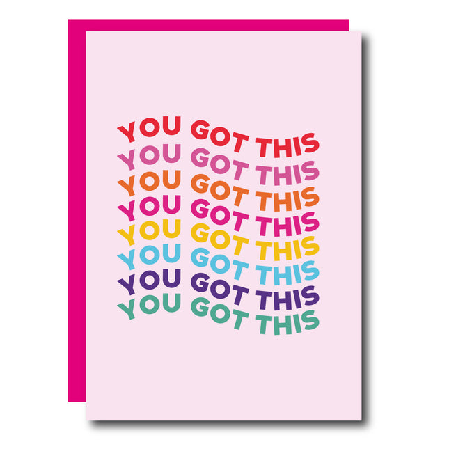 YOU GOT THIS